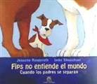 Jeanette Randerath, Imke Sönnichsen - Fips no entiende el mundo : cuando los padres se separan