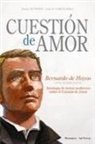 José A. García García, Karl Rahner - Cuestión de amor : Bernardo de Hoyos : una semblanza : antología de textos sobre el Corazón de Jesús