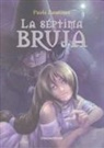 Paola Zannoner - La séptima bruja