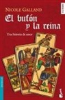 Nicole Galland - El bufón y la reina