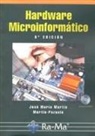 José María Martín, José Mª Martin Martin-Pozuelo - Hardware microinformático