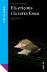 Josep-Francesc Delgado, Xavier Salomó, Manolo Uhía - Els eriçons i la terra fosca