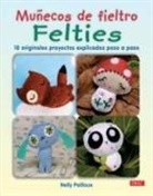 Nelly Pailloux - Muñecos de fieltro Felties