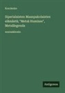 Korolenko - Siperialaisten Maanpakolaisten elämästä; "Metsä Humisee", Metsälegenda