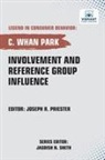 C. Whan Park, Vibrant Publishers - Involvement and Reference Group Influence