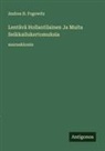 Andrea H. Fogowitz - Lentävä Hollantilainen Ja Muita Seikkailukertomuksia