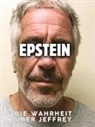 Julia Schmidt - Die Wahrheit über Jeffrey Epstein