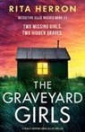 Rita Herron - The Graveyard Girls