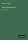 Kenneth Grahame - Pagan Papers; A novel