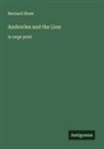 Bernard Shaw - Androcles and the Lion