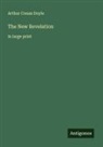 Arthur Conan Doyle - The New Revelation