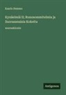 Kaarlo Hemmo - Kynäelmiä II; Runosommitelmia ja Suorasanaisia Kokeita