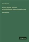 Anna Sewell - Pulska Musta; Hevosen Elämänvaiheet, Sen Itsensä Kertomat