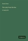 Henrik Ibsen - The Lady from the Sea