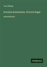 Lars Dilling - Kotoisia Kohtauksia; Victoria Regia