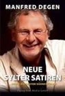 Manfred Degen - Neue Sylter Satiren