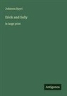 Johanna Spyri - Erick and Sally