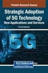 Vincent Sabourin - Strategic Adoption of 5G Technology