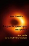 René Friedrich - La gravité quantique sans peine
