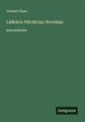 Jalmari Finne - Lääkärin Päiväkirja; Novelleja