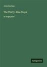 John Buchan - The Thirty-Nine Steps