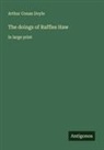 Arthur Conan Doyle - The doings of Raffles Haw