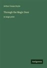 Arthur Conan Doyle - Through the Magic Door