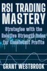 Grant Westbrook - RSI Trading Mastery