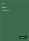 Plato - Phaedo