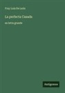 Fray Luis de León - La perfecta Casada