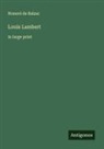 Honoré de Balzac - Louis Lambert