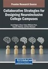 Kayla D. Mohney, Carol Rogers-Shaw, Tulare Williams Park - Collaborative Strategies for Designing Neuroinclusive College Campuses