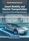 Dinesh Elango, Pawan Kumar, Ergunova Olga Titovna - Smart Mobility and Electric Transportation