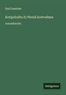 Emil Lassinen - Kotipoluilta II; Pieniä Kertoelmia
