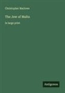 Christopher Marlowe - The Jew of Malta