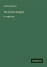 Ambrose Bierce - The Fiend's Delight
