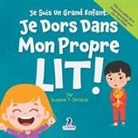 Suzanne T. Christian, Two Little Ravens - Je Suis Un Grand Enfant. Je Dors Dans Mon Propre Lit!