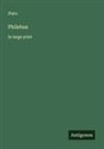 Plato - Philebus