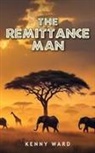 Kenny Ward - The Remittance Man