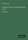Thomas Hardy - Moments of Vision and Miscellaneous Verses