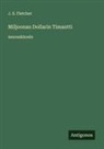 J. S. Fletcher - Miljoonan Dollarin Timantti