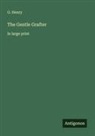 O. Henry - The Gentle Grafter