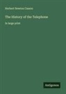 Herbert Newton Casson - The History of the Telephone