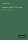 Thomas Carlyle - History of Friedrich II of Prussia