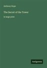 Anthony Hope - The Secret of the Tower