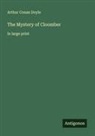 Arthur Conan Doyle - The Mystery of Cloomber