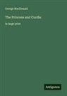 George MacDonald - The Princess and Curdie