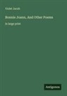 Violet Jacob - Bonnie Joann, And Other Poems