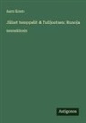 Aarni Kouta - Jäiset temppelit & Tulijoutsen; Runoja