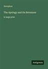 Xenophon - The Apology and On Revenues